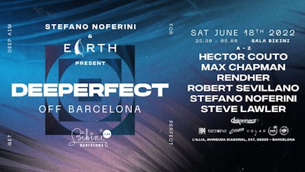 Stefano Noferini & Earth Pres, Deepperfect Off Barcelona At Bikini Barcelona